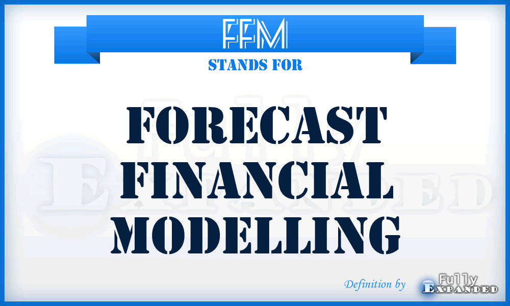 FFM - Forecast Financial Modelling