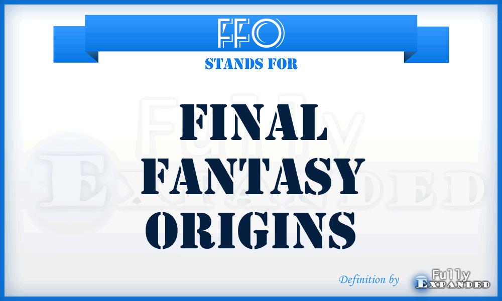 FFO - Final Fantasy Origins