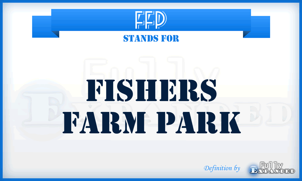 FFP - Fishers Farm Park