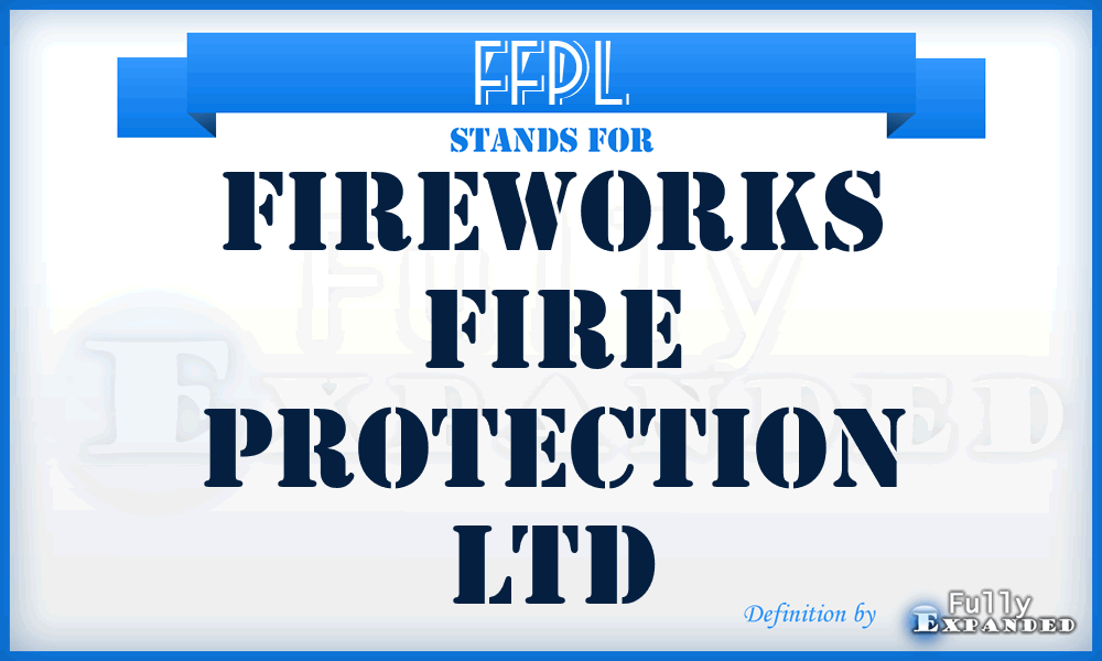 FFPL - Fireworks Fire Protection Ltd