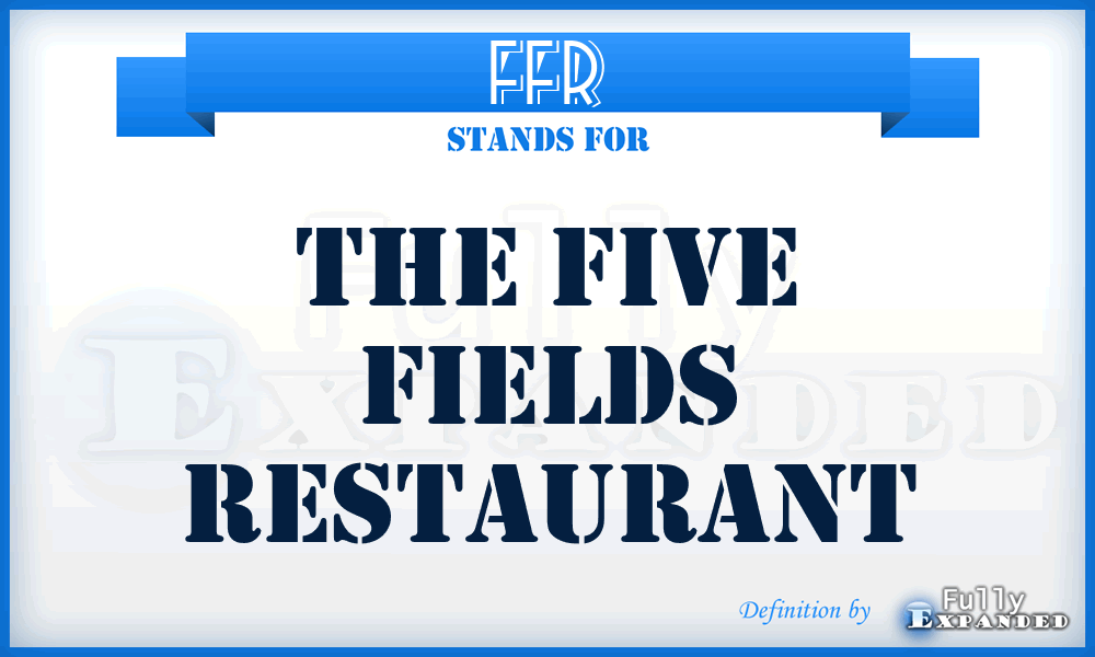 FFR - The Five Fields Restaurant