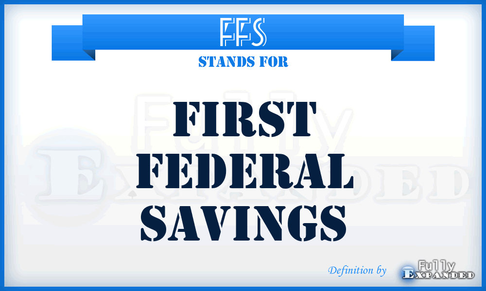 FFS - First Federal Savings