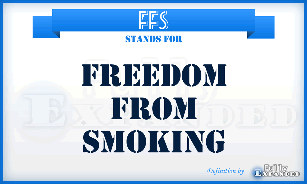 FFS - Freedom From Smoking