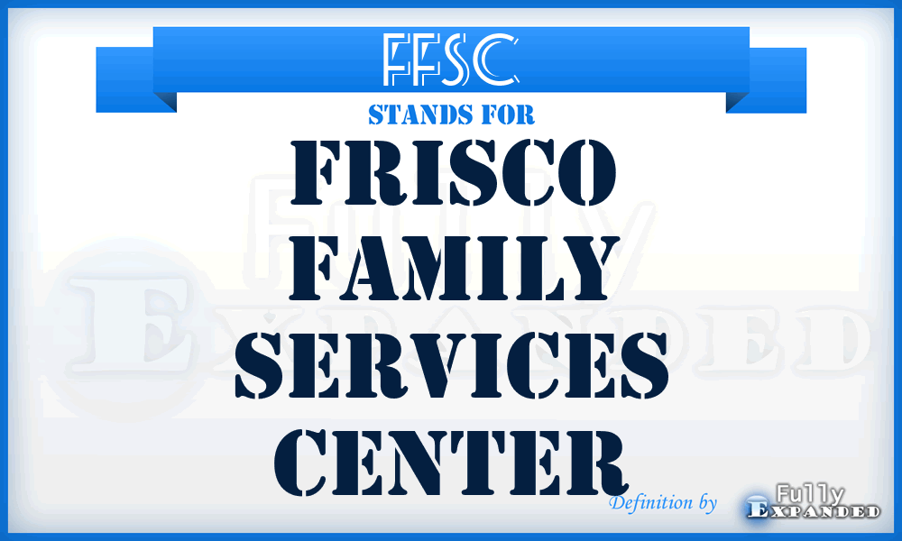 FFSC - Frisco Family Services Center