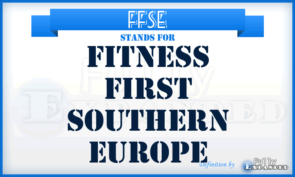 FFSE - Fitness First Southern Europe