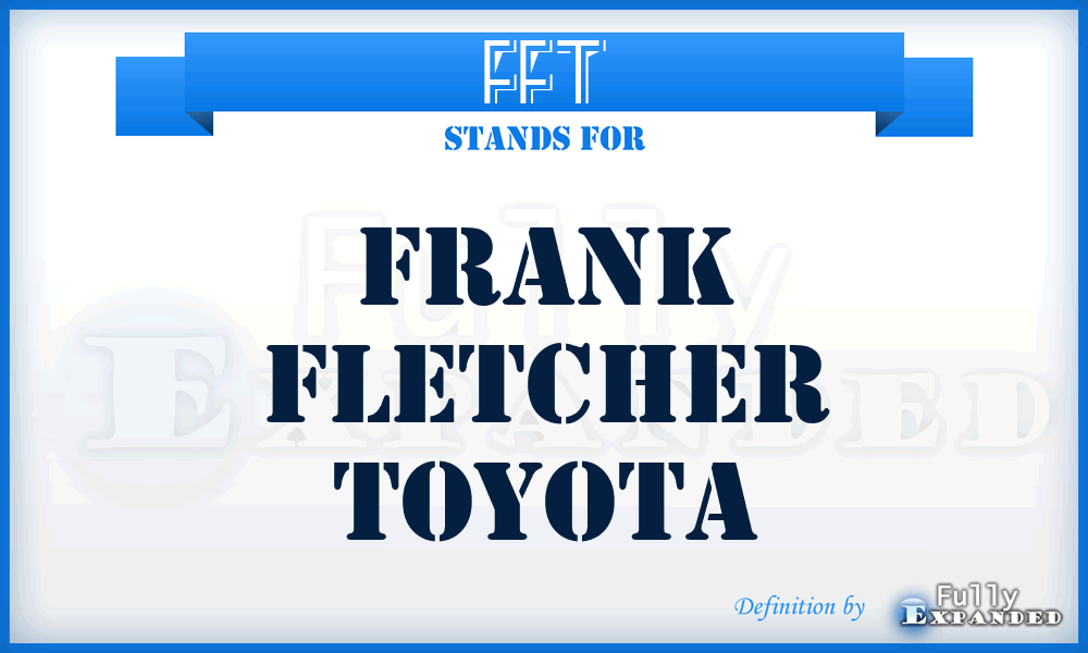 FFT - Frank Fletcher Toyota