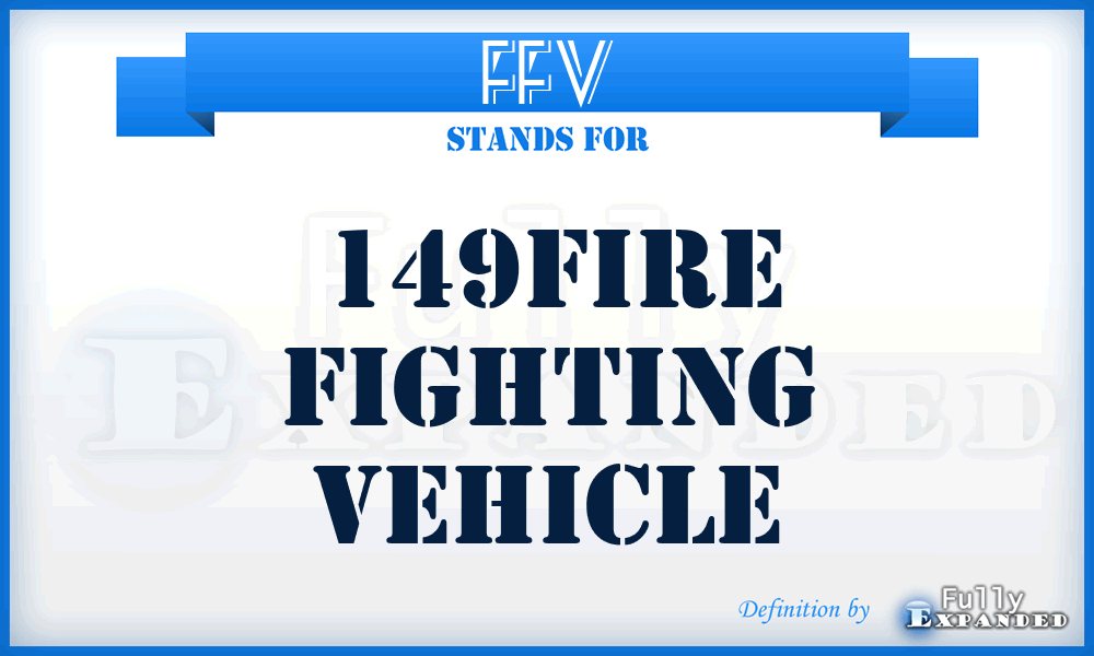 FFV - 149Fire Fighting Vehicle