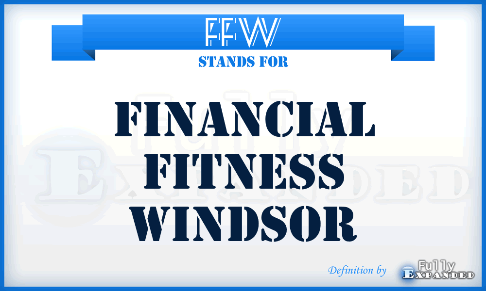 FFW - Financial Fitness Windsor