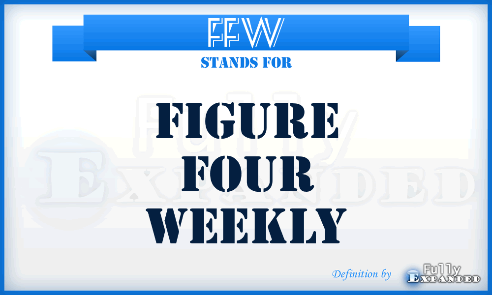 FFW - Figure Four Weekly