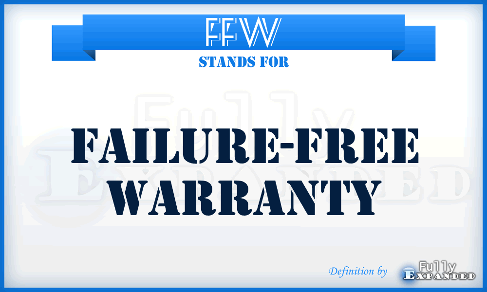 FFW - failure-free warranty