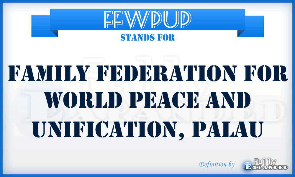 FFWPUP - Family Federation for World Peace and Unification, Palau