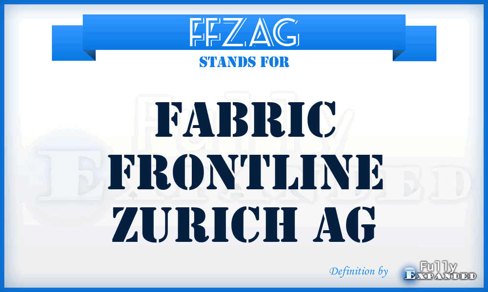 FFZAG - Fabric Frontline Zurich AG