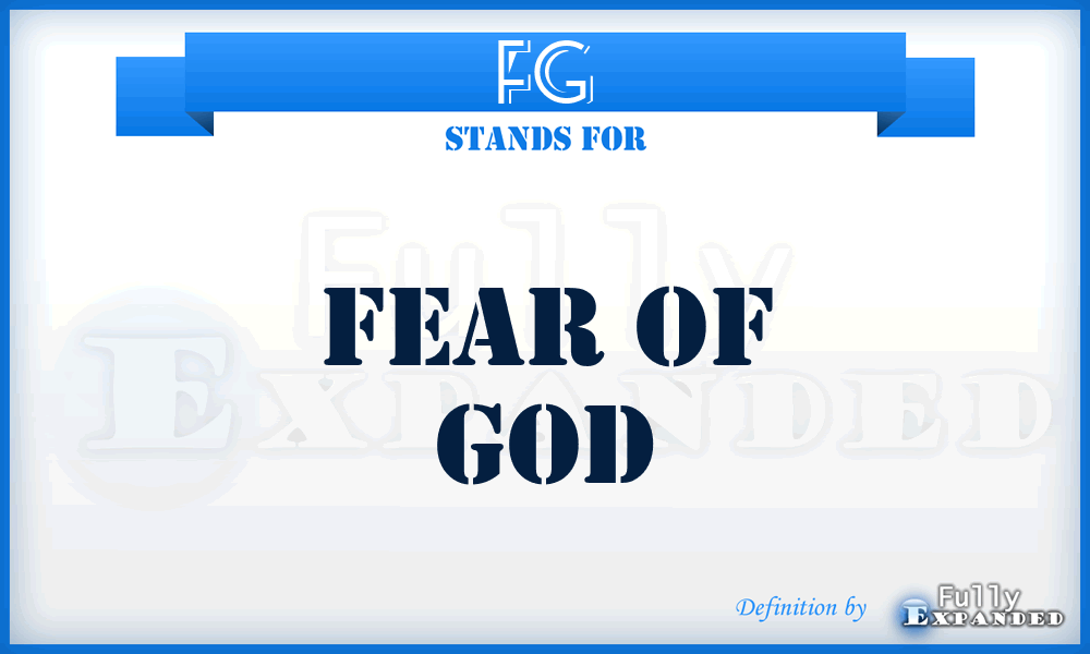FG - Fear of God