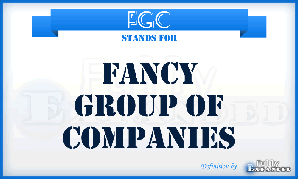 FGC - Fancy Group of Companies