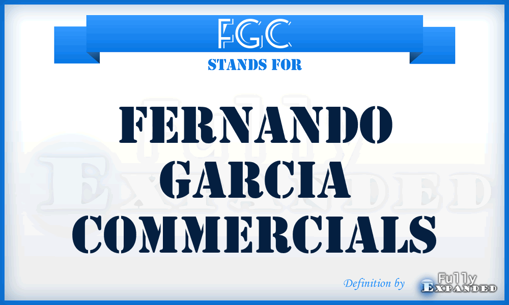 FGC - Fernando Garcia Commercials