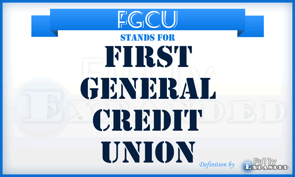 FGCU - First General Credit Union