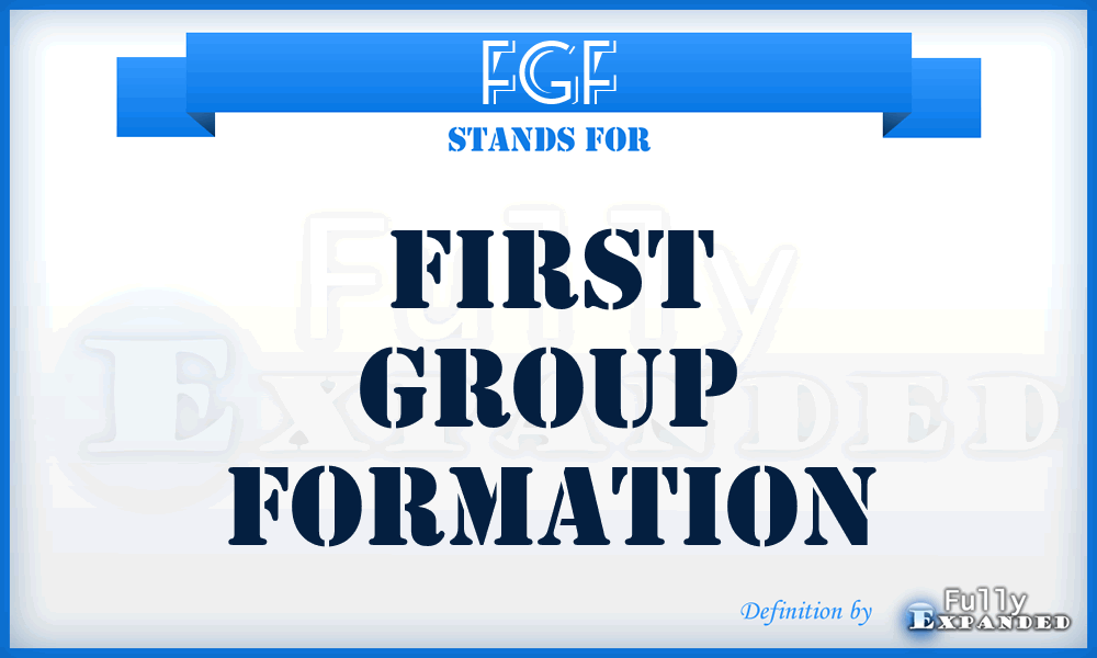 FGF - First Group Formation