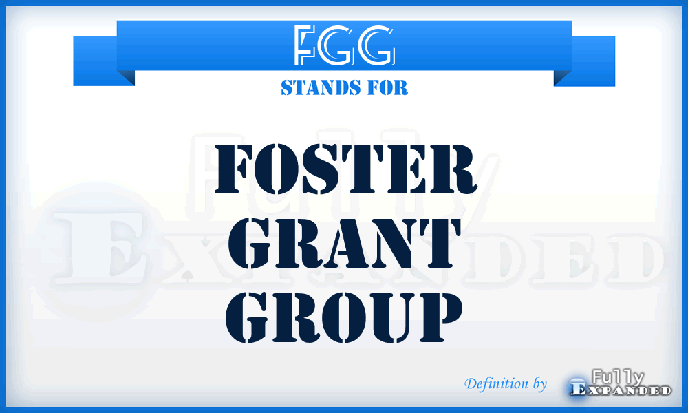 FGG - Foster Grant Group