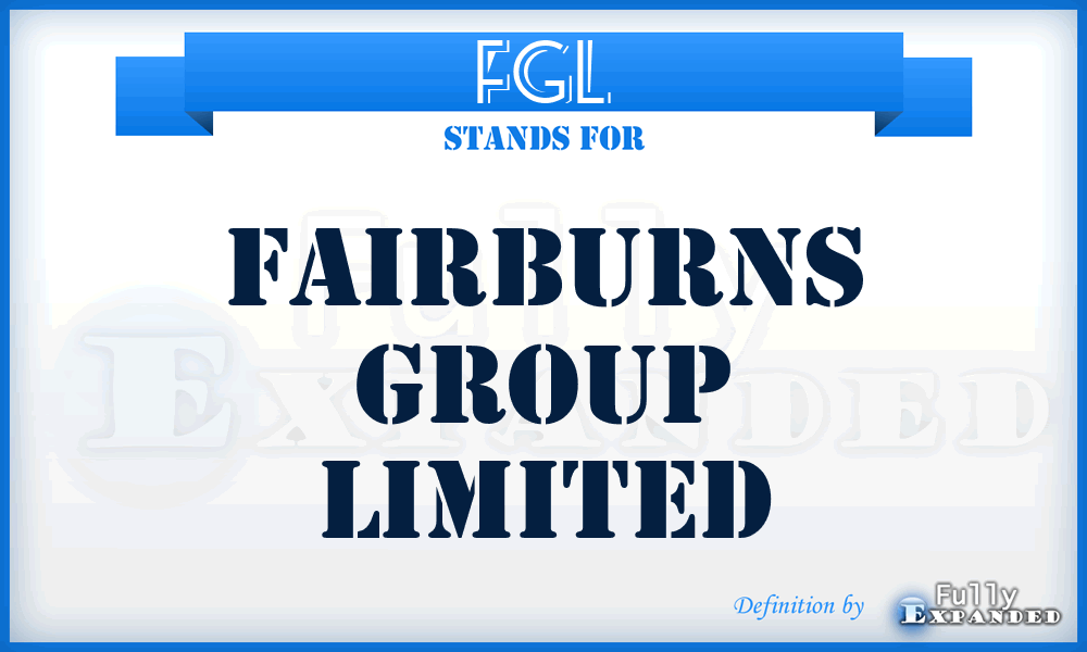 FGL - Fairburns Group Limited