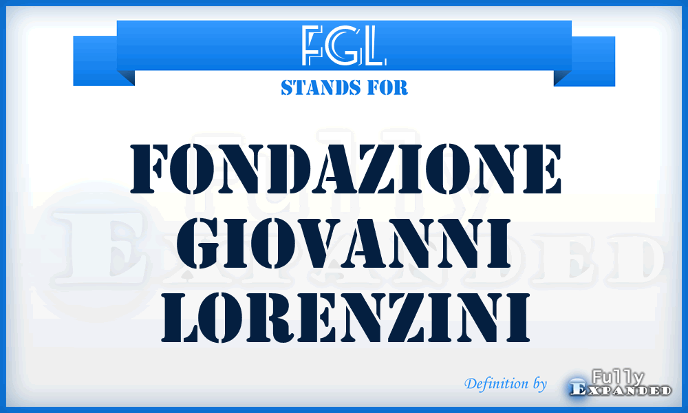 FGL - Fondazione Giovanni Lorenzini