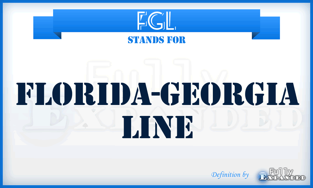 FGL - Florida-Georgia Line