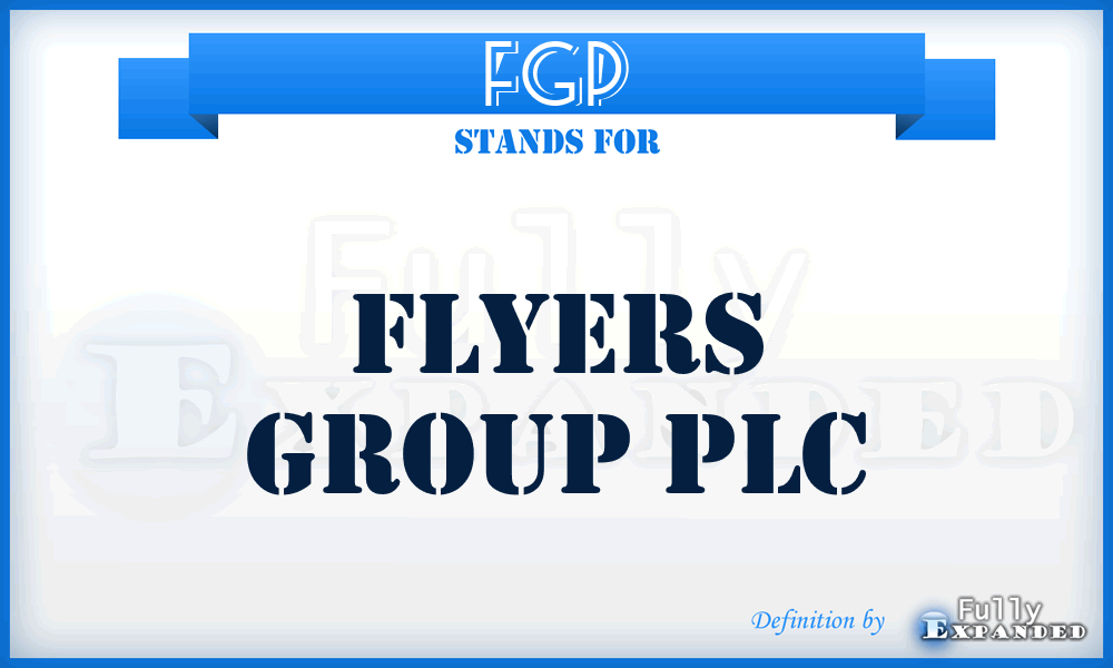 FGP - Flyers Group PLC