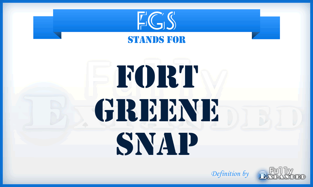FGS - Fort Greene Snap