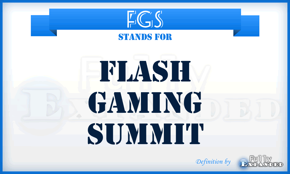 FGS - Flash Gaming Summit