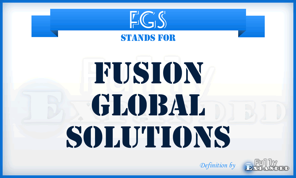 FGS - Fusion Global Solutions