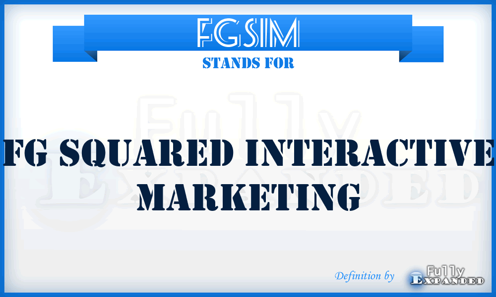 FGSIM - FG Squared Interactive Marketing