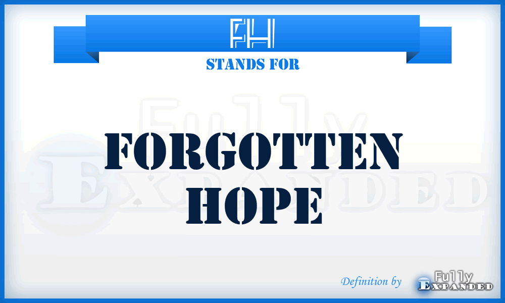 FH - Forgotten Hope