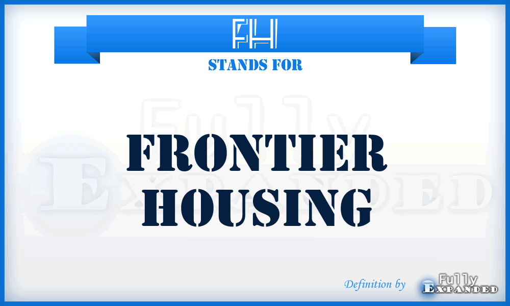 FH - Frontier Housing