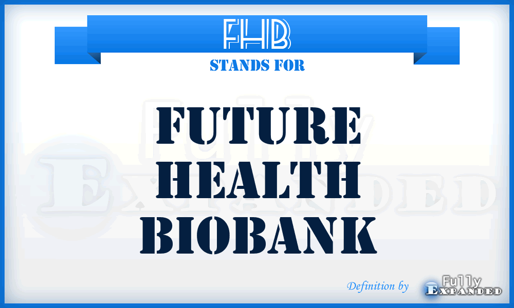 FHB - Future Health Biobank