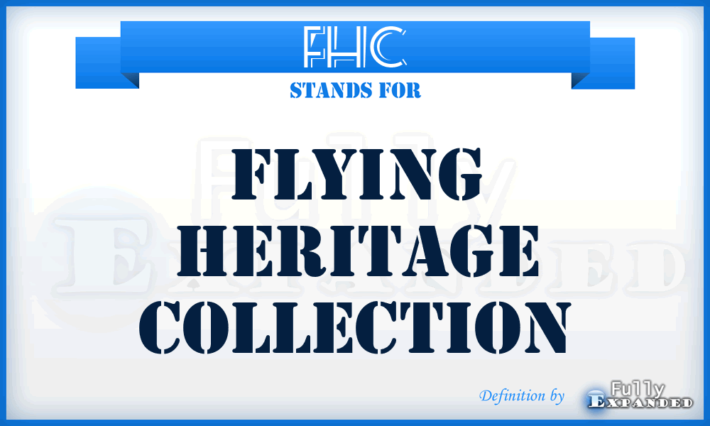 FHC - Flying Heritage Collection