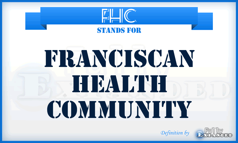 FHC - Franciscan Health Community