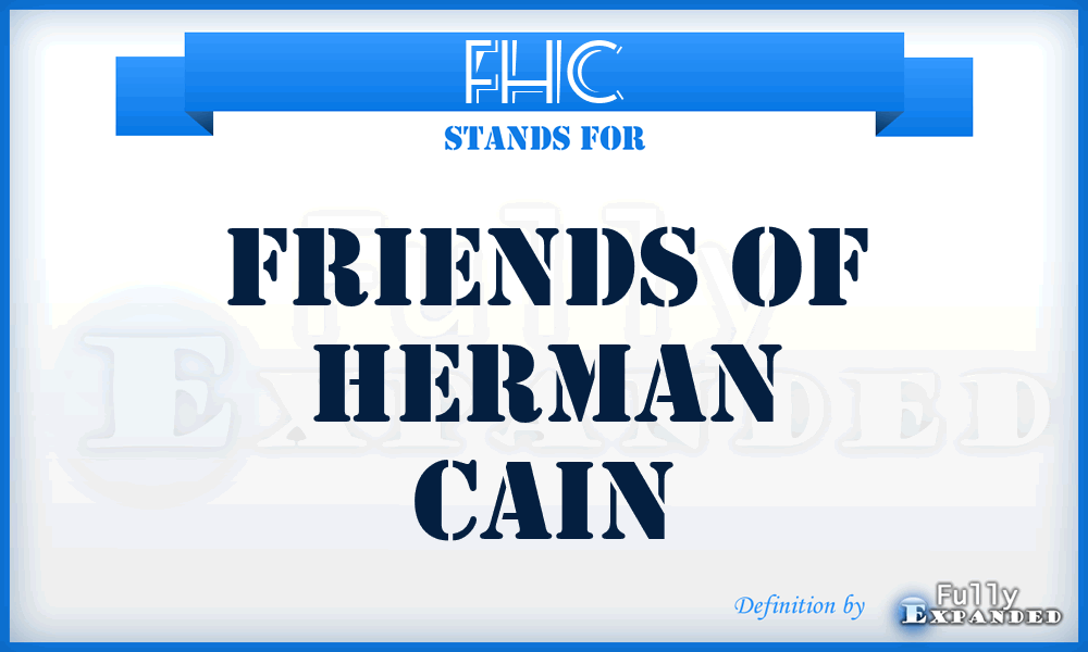 FHC - Friends of Herman Cain