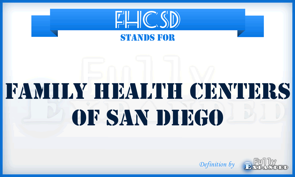 FHCSD - Family Health Centers of San Diego