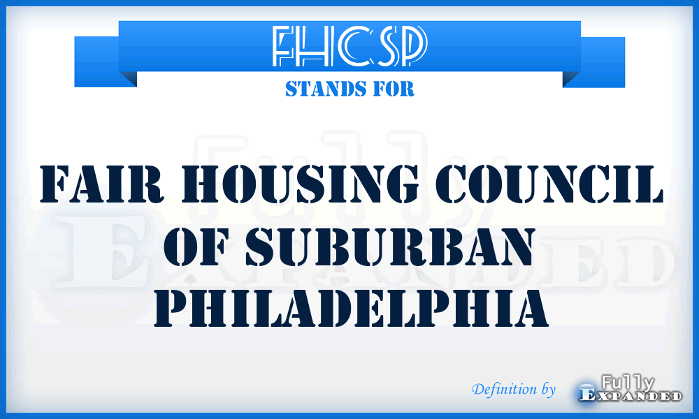 FHCSP - Fair Housing Council of Suburban Philadelphia