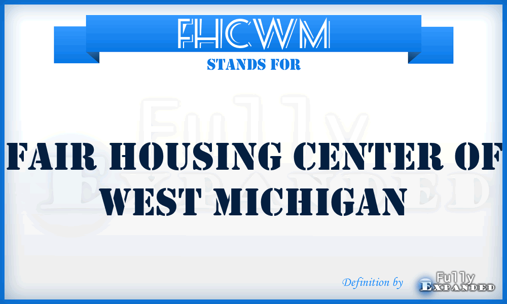 FHCWM - Fair Housing Center of West Michigan