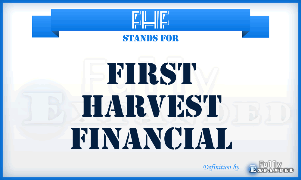 FHF - First Harvest Financial