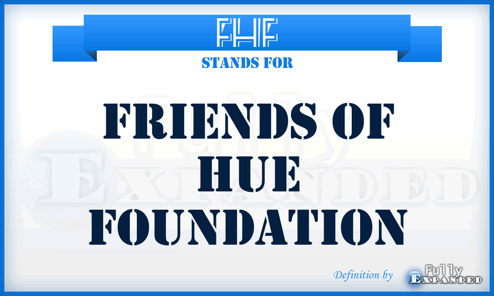 FHF - Friends of Hue Foundation