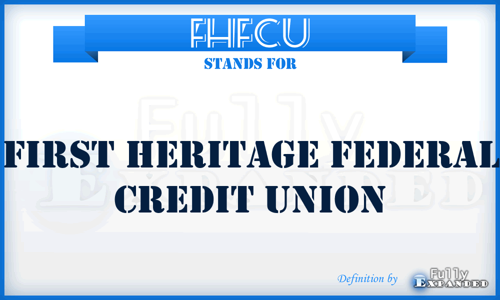 FHFCU - First Heritage Federal Credit Union