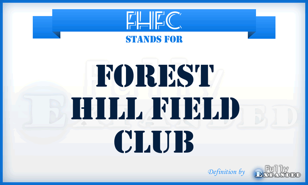 FHFC - Forest Hill Field Club
