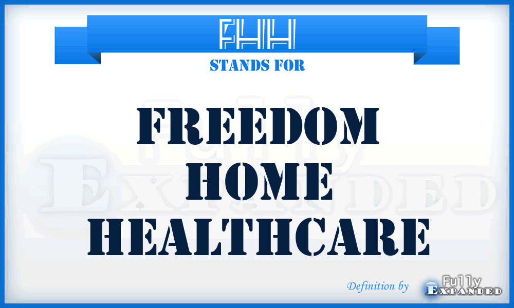 FHH - Freedom Home Healthcare
