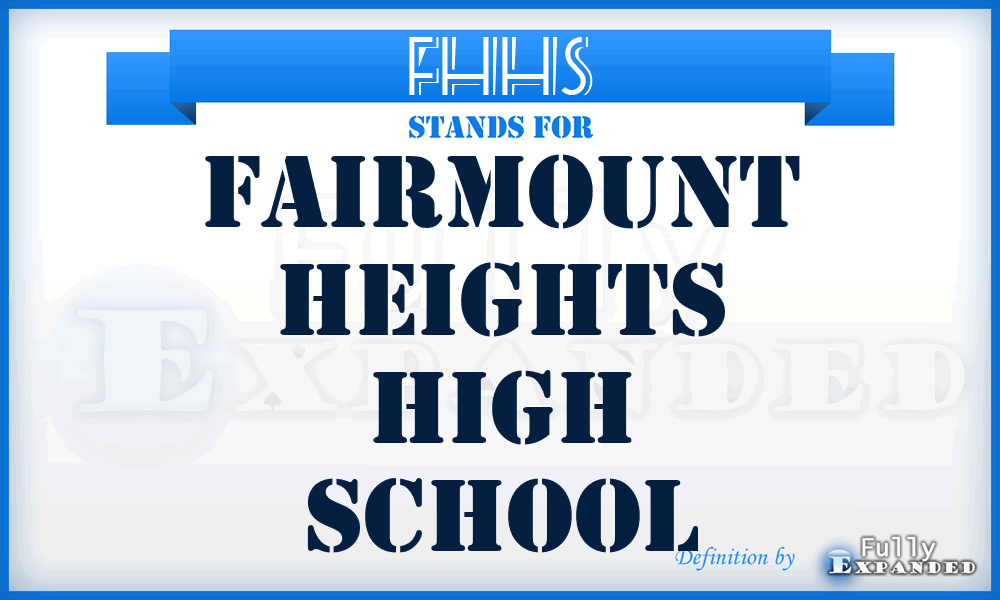 FHHS - Fairmount Heights High School