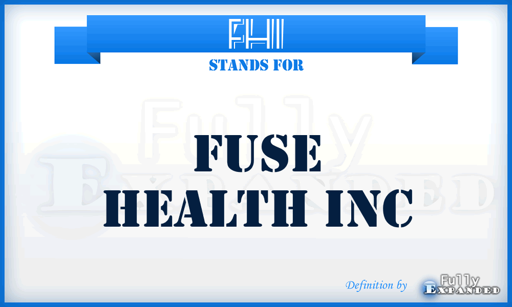 FHI - Fuse Health Inc