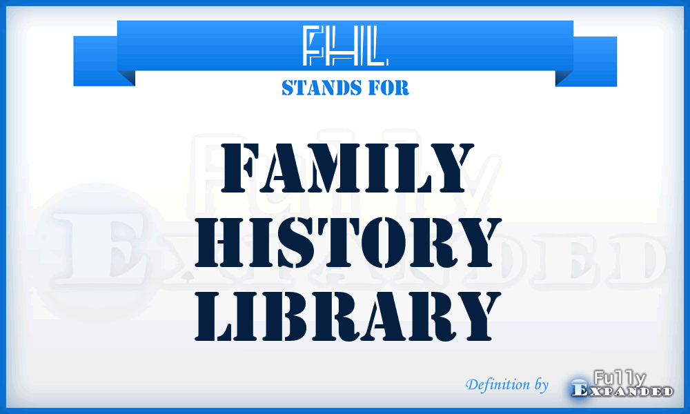 FHL - Family History Library