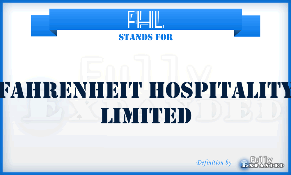 FHL - Fahrenheit Hospitality Limited