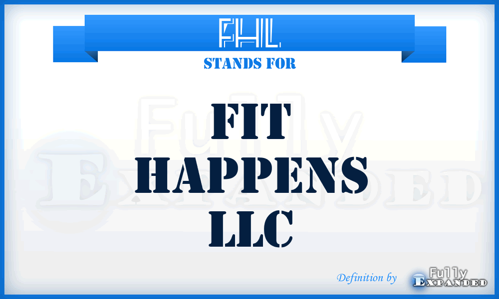 FHL - Fit Happens LLC