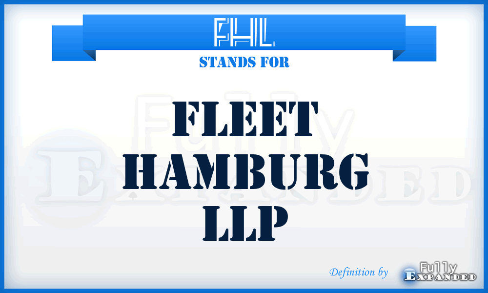 FHL - Fleet Hamburg LLP